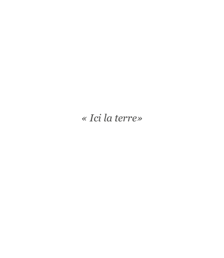 Ici la terre